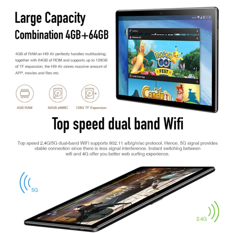 Android 8.0, MTK (Helio X27) Deca Core fino a 2,1 GHz, supporto OTG, FM, Bluetooth, WiFi Dual Band, rete: 4G, Hi9 Air 4GB+64GB