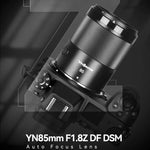 Obiettivo YONGNUO YN85mm F1.8Z DF DSM per fotocamere full-frame Nikon Z6II / Z7II con attacco Z., YN85mm F1.8Z