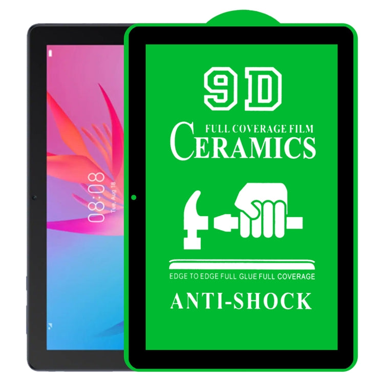 Film ceramico a colla a schermo intero 9D, For Huawei Enjoy Tablet 2 10.1 inch (1 PC), For Lenovo Tab M10 TB-X605L 10.1 inch (1 PC), For Huawei MediaPad M5 Lite 10.1 inch (1 PC), For Lenovo Tab M8 8 inch (1 PC), For Huawei MatePad 10.4 inch (1 PC)     ...