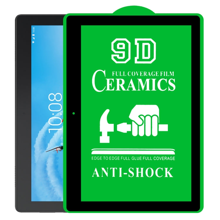 Film ceramico a colla a schermo intero 9D, For Huawei Enjoy Tablet 2 10.1 inch (1 PC), For Lenovo Tab M10 TB-X605L 10.1 inch (1 PC), For Huawei MediaPad M5 Lite 10.1 inch (1 PC), For Lenovo Tab M8 8 inch (1 PC), For Huawei MatePad 10.4 inch (1 PC)     ...