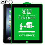 25 pellicole ceramiche per colla a schermo intero 9D a schermo intero, For iPad 4 / 3 / 2 9.7 inch (25 PCS), For iPad 10.2 2021 / 2020 / 2019 (25 PCS), For iPad Pro 10.5 / Air 3 (25 PCS), For iPad mini 3 / 2 / 1 (25 PCS), For iPad mini 2019 / 4 (25 PCS...