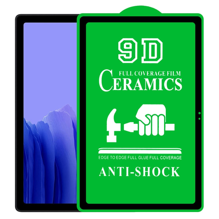 Film ceramico a colla a schermo intero 9D, For Samsung Galaxy Tab A 7.0 2016 T280/T285 (1 PC), For Samsung Galaxy Tab A 8.0 2019 T290/T295 (1 PC), For Samsung Galaxy Tab A 8.0 2019 4G P200/P205 (1 PC), For Samsung Galaxy Tab A 8.4 2020 (1 PC)          ...