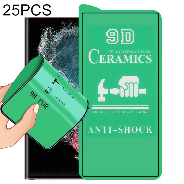 25 pellicole ceramiche per colla a schermo intero 9D, For Samsung Galaxy S22 5G (25pcs), For Samsung Galaxy S22+ 5G (25pcs), For Samsung Galaxy S22 Ultra 5G (25pcs)