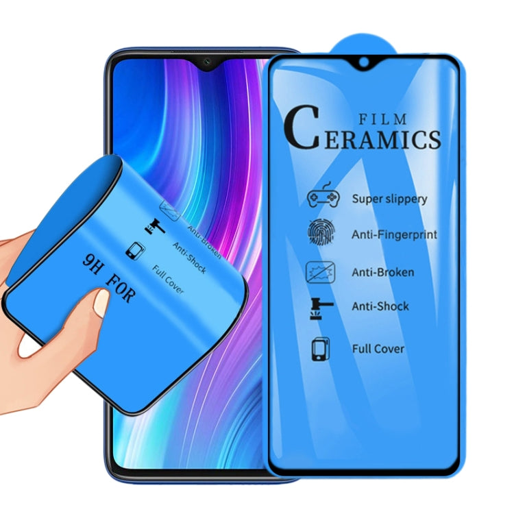 Film ceramico a copertura totale con colla piena 2.5D, For Xiaomi Mi 9T, For Xiaomi Mi Play, For Xiaomi Redmi K30, For Samsung Galaxy A01, For Xiaomi Redmi Note 8, For Samsung Galaxy A21, For Xiaomi Redmi Note 8T, For Samsung Galaxy A20s               ...