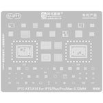 Stencil per rietichettatura MOA 0,12 mm, For iPhone 16 Series, For iPhone 15 Series, For iPhone 6-15 Series Baseband, For iPhone 7-15 Series, For iPhone 14 Series, For WiFi Comprehensive, For Face ID IC