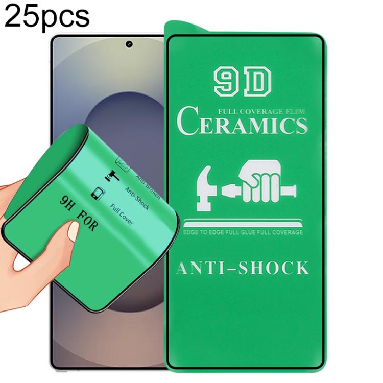 25 pezzi Pellicola ceramica 9D a schermo intero con adesivo completo, For Samsung Galaxy S26+ 5G, For Samsung Galaxy S26 Edge 5G, For Samsung Galaxy S26 Ultra 5G, For Samsung Galaxy S26 5G, For Samsung Galaxy S25 Edge 5G, For Samsung Galaxy S25 5G     ...