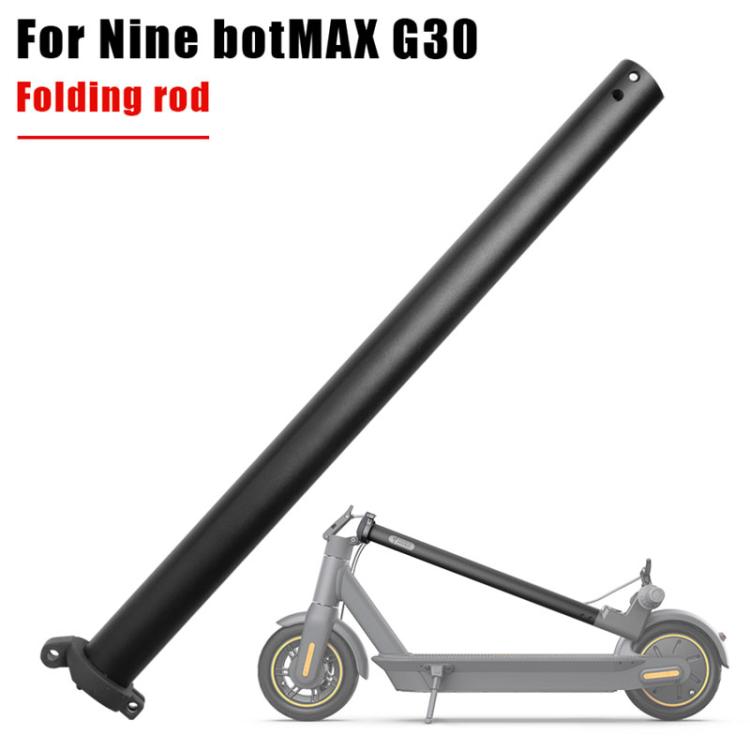 Electric Scooter Accessories Folding Pole for Ninebot Max G30 / G30D, Folding Pole