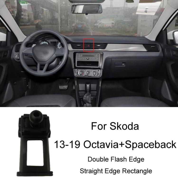 Per la base del supporto di navigazione per telefono cellulare speciale per auto Skoda, 13-15 Superb, 13-19 Octavia+Spaceback/Double Flash Outer Frame Arc Edge, 15-17 Fabia, 15-22 Octavia, 16-23 Superb, 17-21 Kodiaq/GT, 18-22 Koroc, 18-23 Kamiq        ...
