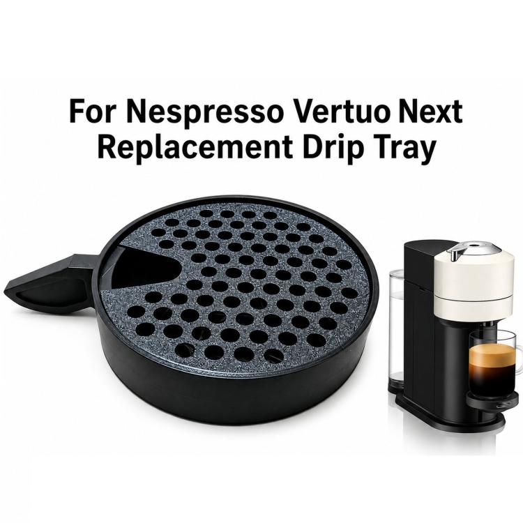 Vassoio raccogligocce di ricambio per Nespresso Vertuo Next, piattaforma di supporto per tazze e griglia antigoccia in PLA stampata in 3D.