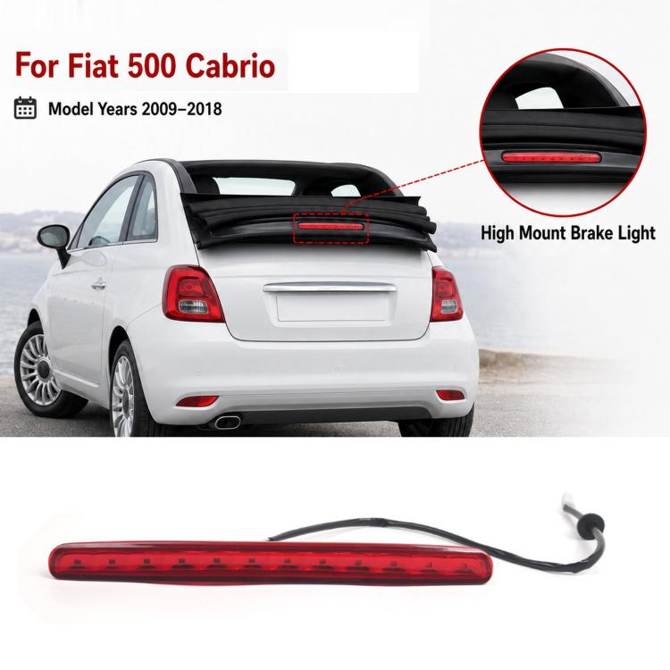 Faro freno posteriore LED per Fiat 500 Cabriolet 2009-2018