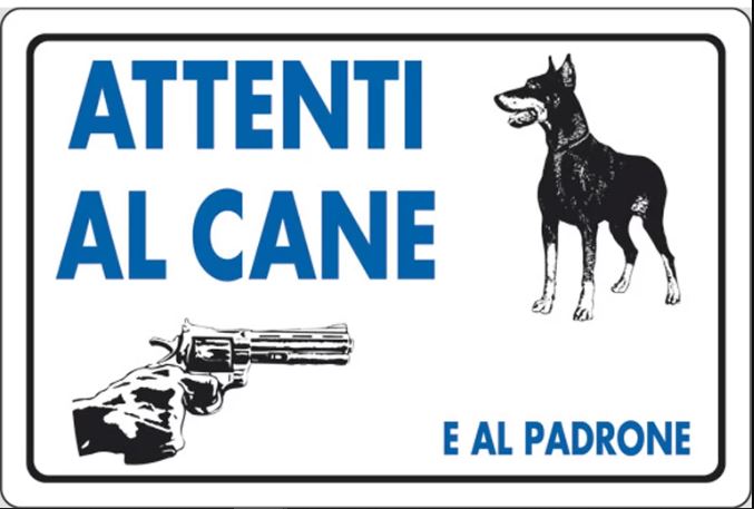 Cartello segnaletico "Attenti al cane e al padrone" 30x20cm